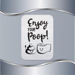 Toalet pločica Enjoy your poop