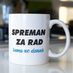 Šolja Spreman za rad