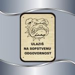 Tabla Ulaziš na sopstvenu odgovornost