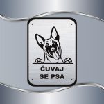 Tabla Čuvaj se psa - Belgijski ovčar