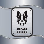 Tabla Čuvaj se psa - Boston terijer - Slika 5