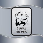 Tabla Čuvaj se psa - Labrador - Slika 5