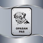 Tabla Čuvaj se psa - Mops