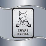 Tabla Čuvaj se psa - Pit bul