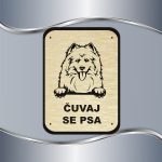 Tabla Čuvaj se psa - Samojed