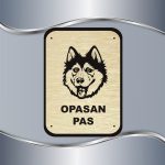 Tabla Čuvaj se psa - Haski - Slika 3