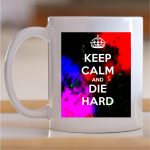 Šolja Keep calm and die hard