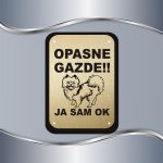 Tabla Opasne gazde - špic je OK - Slika 2
