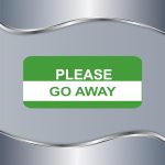 Tablica Please go away - Slika 2