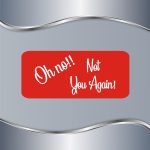 Tablica Oh no! Not you again! - Slika 5