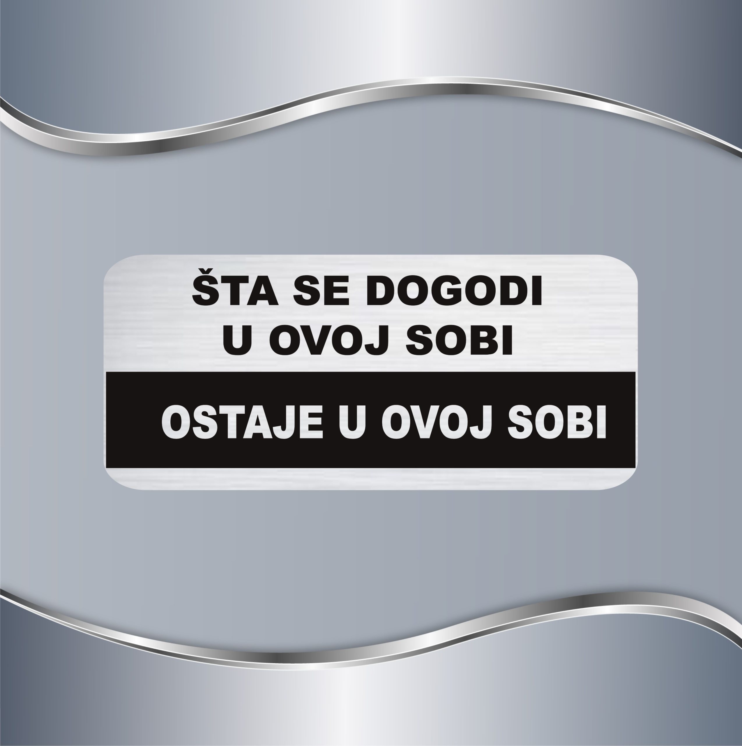 02.36.S Tablica Ova soba Tablica Ova soba - Slika 1