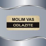Tablica Molim vas odlazite - Slika 2