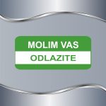 Tablica Molim vas odlazite - Slika 5