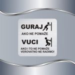 Tablica Guraj - ako ne pomaže - Vuci