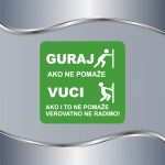 Tablica Guraj - ako ne pomaže - Vuci - Slika 2