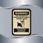 Tabla Čuvaj se psa - Highly trained corgi - Slika 2