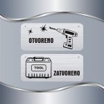 Tabla Otvoreno/Zatvoreno - Bušilica